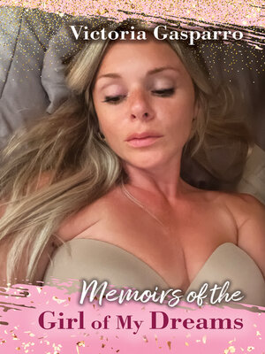 cover image of Memoirs of the Girl of My Dreams